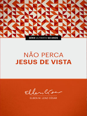 cover image of Não Perca Jesus de Vista